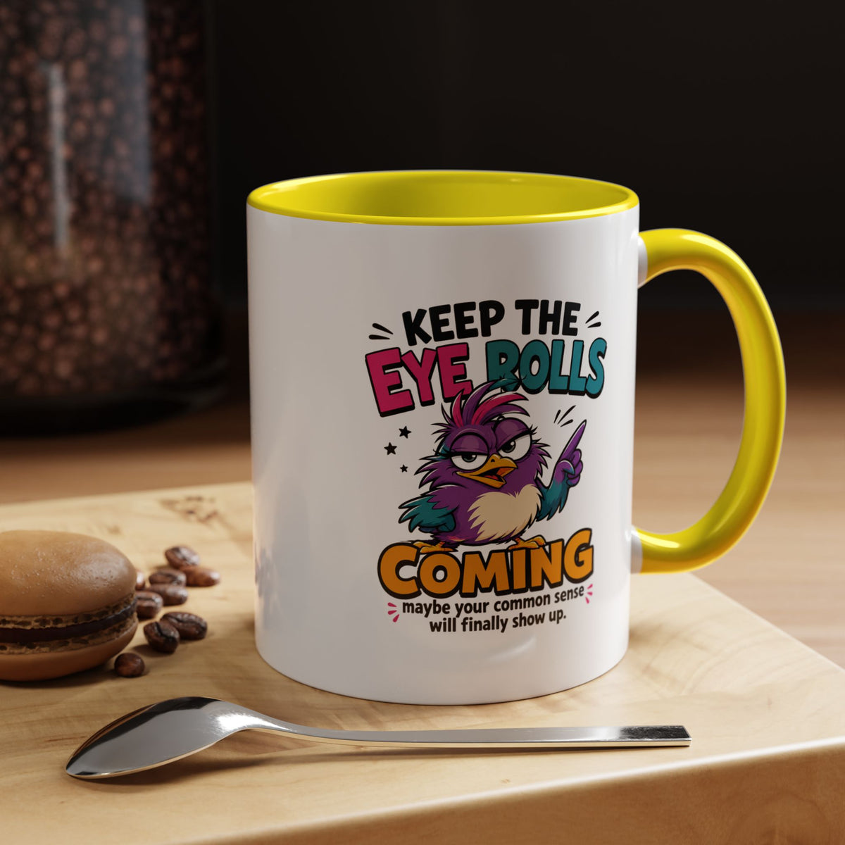 Funny Eye Roll Mug, Sarcastic Bird Coffee Cup, Keep the Eye Rolls Coming Quote Gift for Coworker, Best Friend Birthday, Office Humor