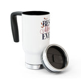 Best Mom Ever Stainless Steel Travel Mug, Floral Coffee Cup, Mothers Day Gift for Mom, Cute Botanical Travel Mug, Gift for Mama