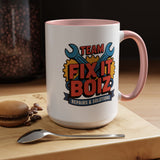 Mechanic Coffee Mug, Team Fix It Boiz Wrench and Gear Design, Handyman Gift for Dad or a Repair Crew Coworker, Workshop Coffee Break Cup