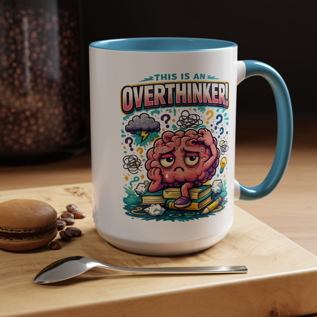 Overthinker Mug, Funny Anxiety Coffee Mug, This Is An Overthinker Brain Humor Cup, Mental Health Gift