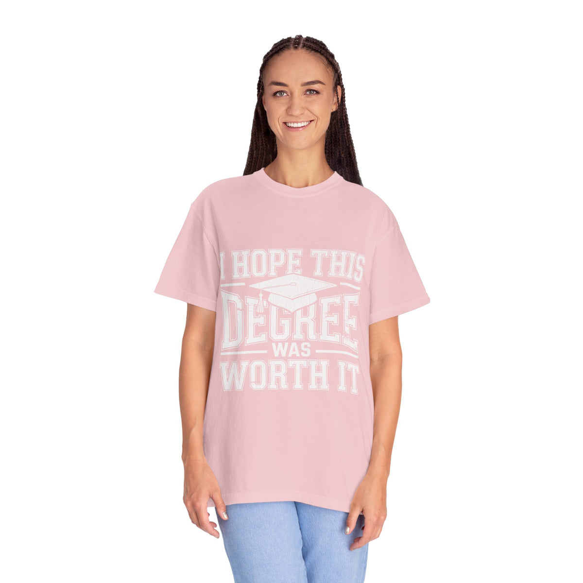 I Hope This Degree Was Worth It T-Shirt, Funny Graduation Graphic Tee, College Graduate Gift, Senior Class Shirt, Commencement Outfit