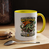 Funny Octopus Coffee Mug, Sometimes I Wish I Was an Octopus Mug, Sarcastic Office Humor Cup, Coworker Gift, Funny Boss Gift, Coffee Lover