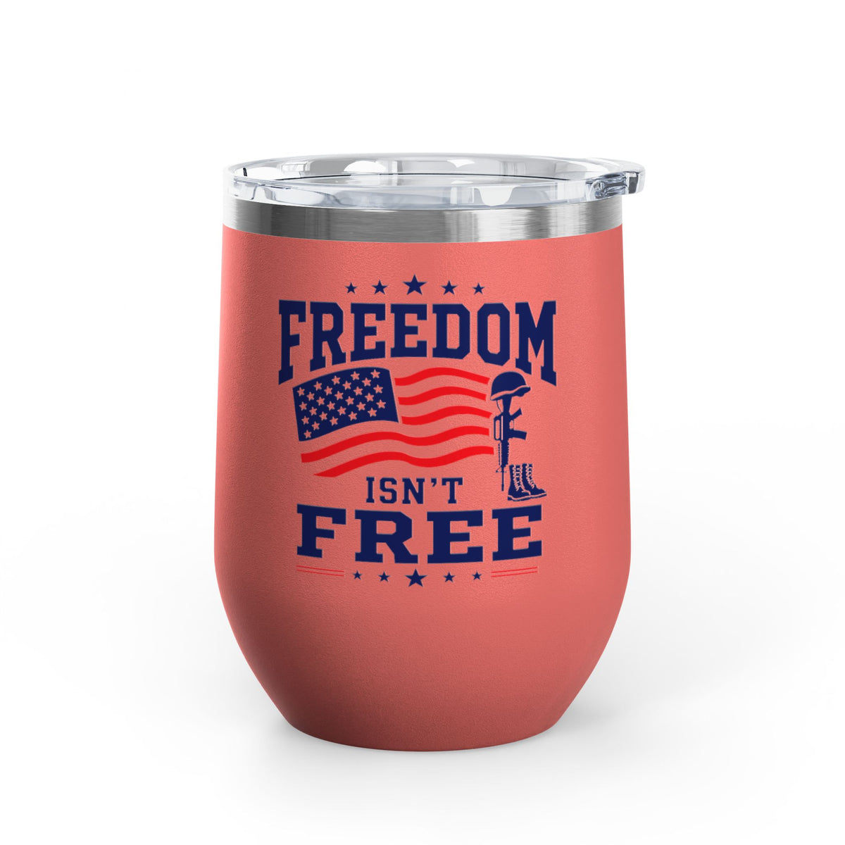 Patriotic Wine Tumbler, Freedom Isn't Free Military Gift, Veteran Gift for Him, American Pride Drinkware, Memorial Day Gif