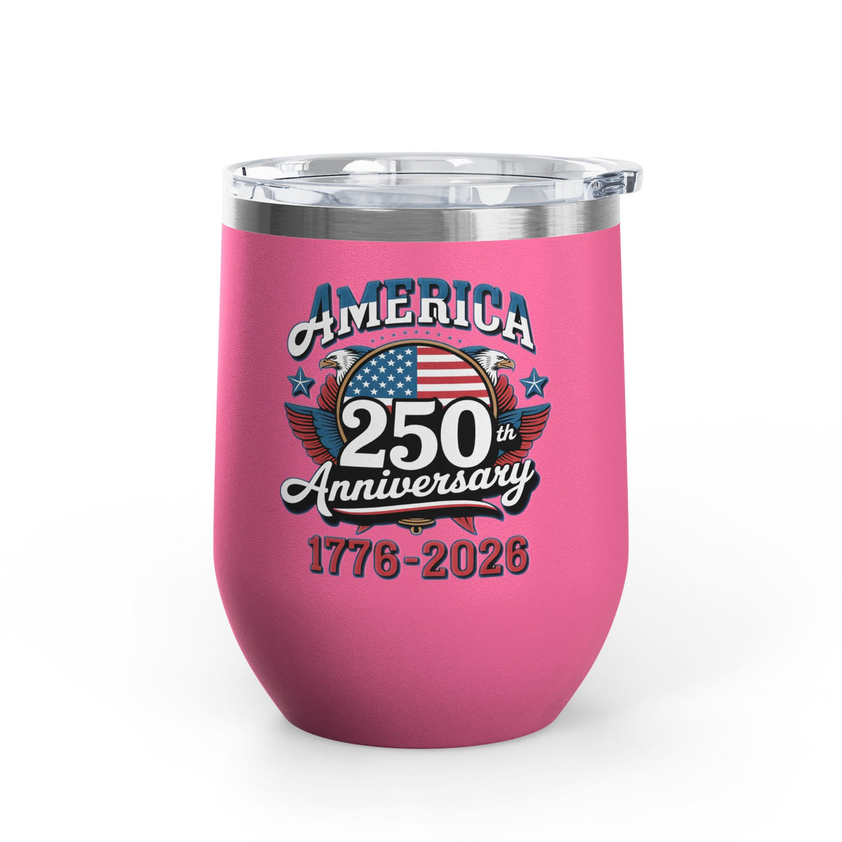 America 250th Anniversary Wine Tumbler, Patriotic USA Drinkware, 1776 2026 Gift, 4th of July Cup, American Pride Gift