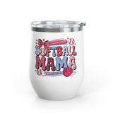 Softball Mama Wine Tumbler, Softball Mom Gift for Game Day, Sports Mom Drinkware, Team Mom Gift, Cute Softball Season Gift for Her