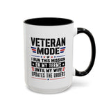 Funny Veteran Husband Mug, Veteran Mode Wife Updates Orders Coffee Cup, Military Spouse Gift for Retired Soldier, Anniversary or Birthday