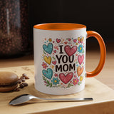 I Love You Mom Heart Mug, Mother's Day Coffee Mug, Gift for Mom from Daughter or Son, Cute Heart Coffee Cup, Mom Appreciation Gift