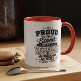 Proud to Stand With a Veteran Mug, Military Family Support Coffee Cup, Patriotic Gift for Veteran Spouse, Strength Honor Courage