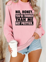 Long sleeved round neck NO, HONEY printed pullover sweatshirt sweatshirt sweatshirt