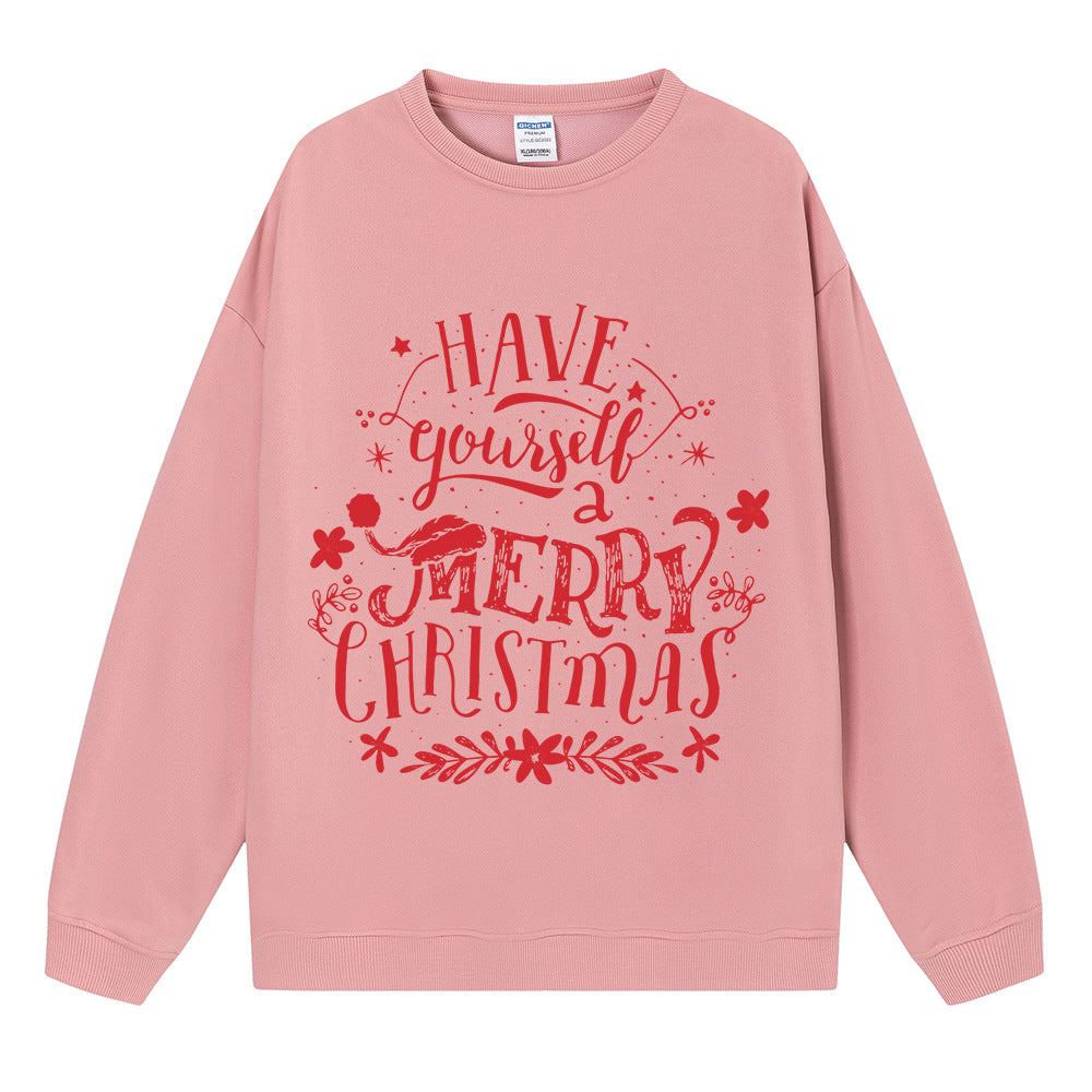 Have Yourself a Merry Christmas Sweatshirt, Christmas Graphic Crewneck Pullover