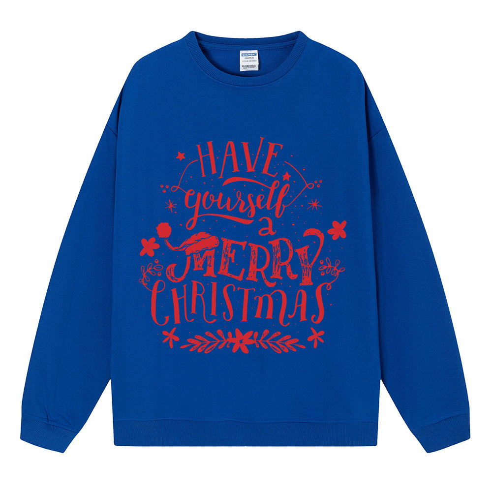 Have Yourself a Merry Christmas Sweatshirt, Christmas Graphic Crewneck Pullover