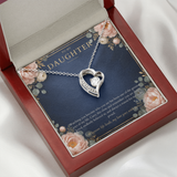 To My Daughter Forever Love Necklace