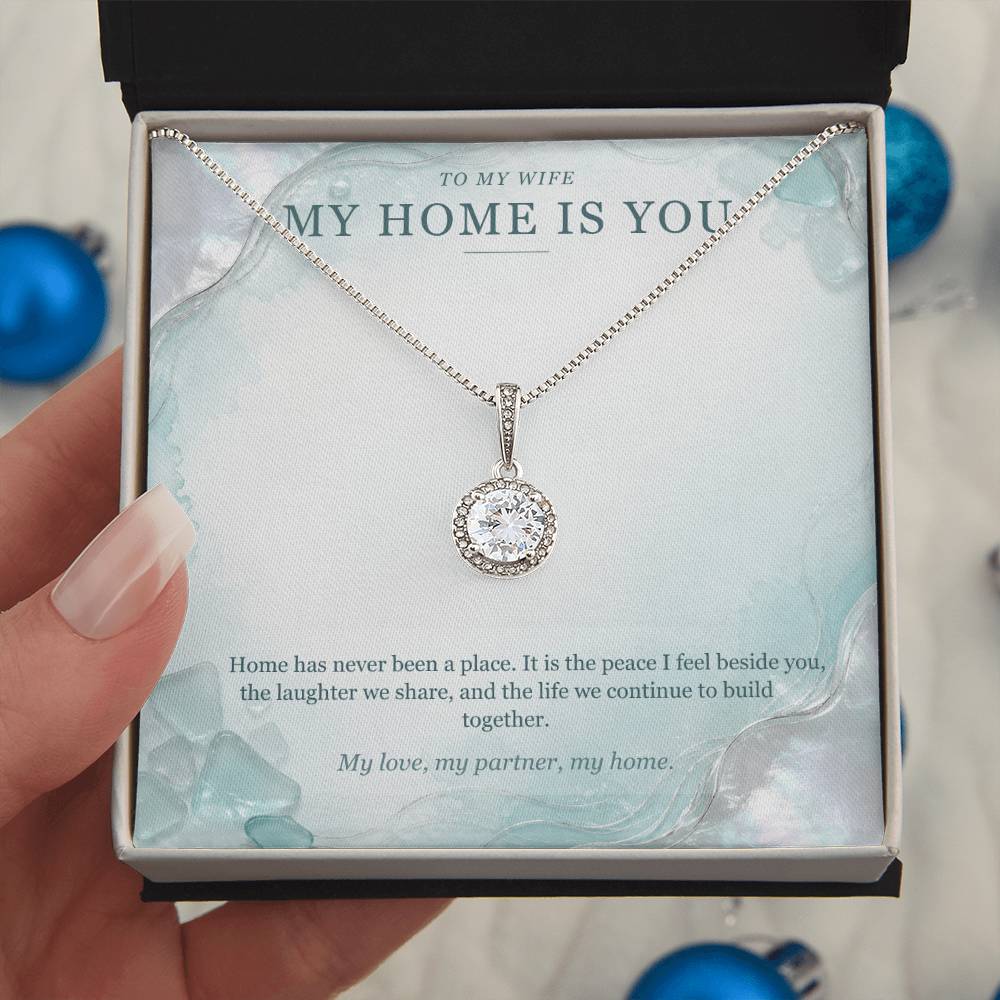To My Wife Eternal Hope Necklace – My Home Is You Gift