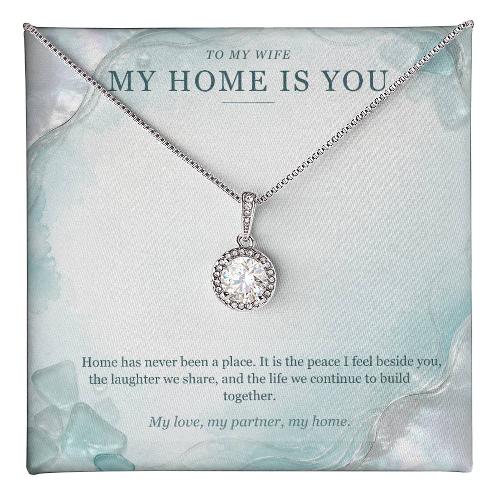 To My Wife Eternal Hope Necklace – My Home Is You Gift