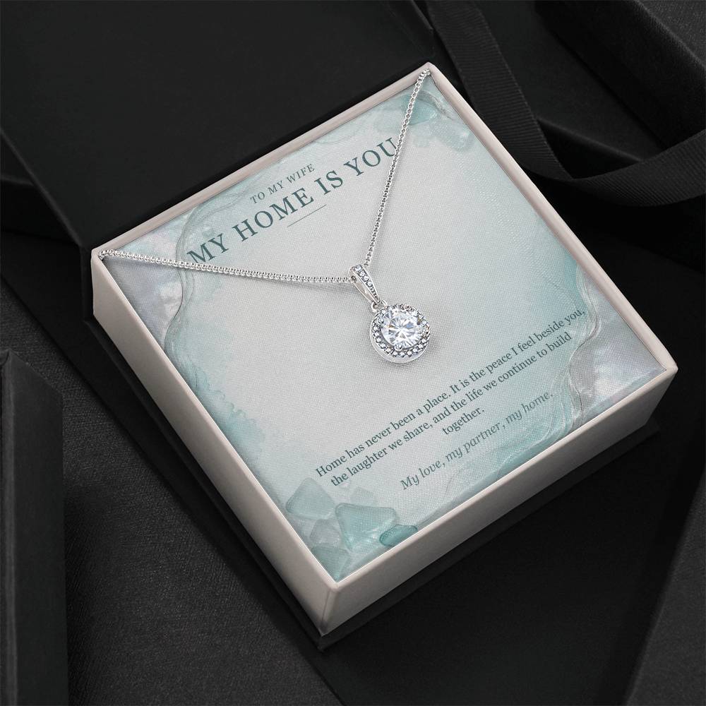 To My Wife Eternal Hope Necklace – My Home Is You Gift