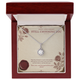 Eternal Hope Necklace – Still Choosing You Anniversary Gift