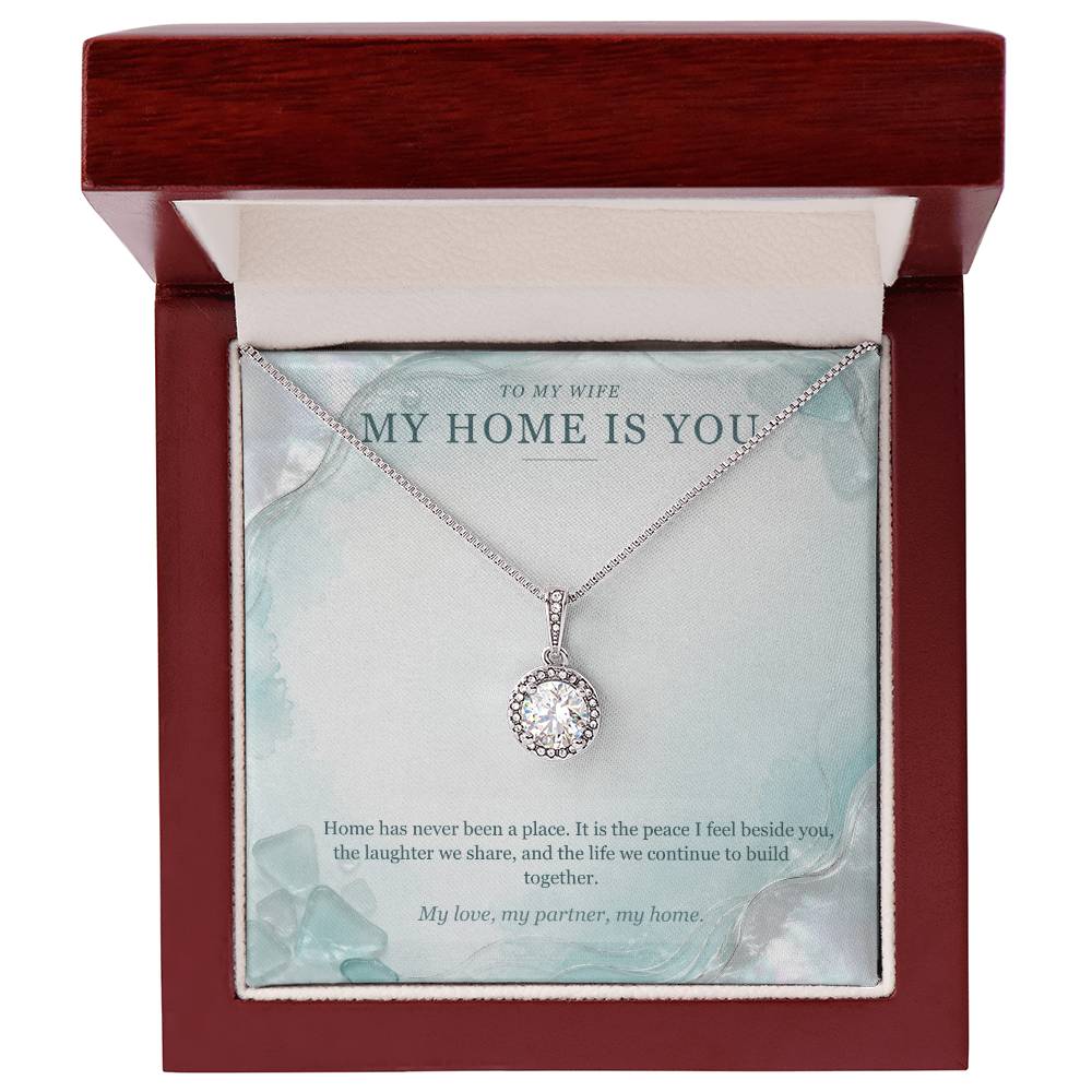 To My Wife Eternal Hope Necklace – My Home Is You Gift