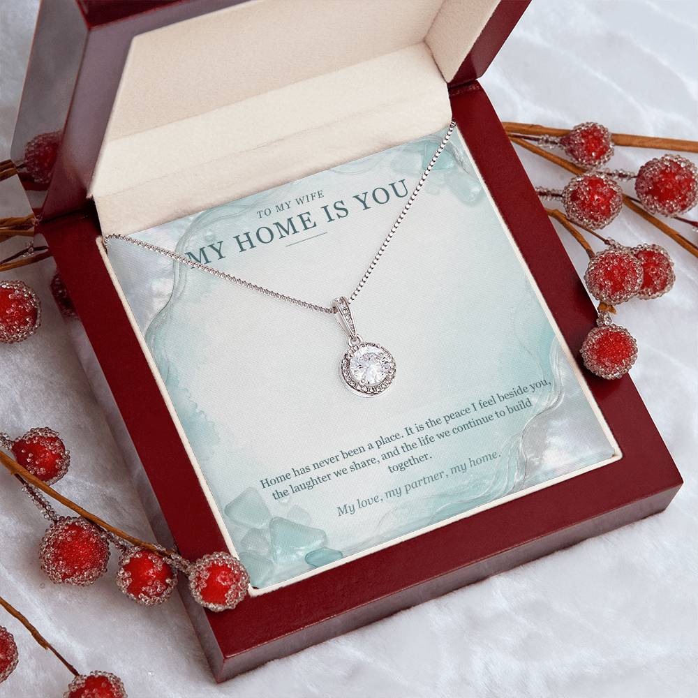 To My Wife Eternal Hope Necklace – My Home Is You Gift