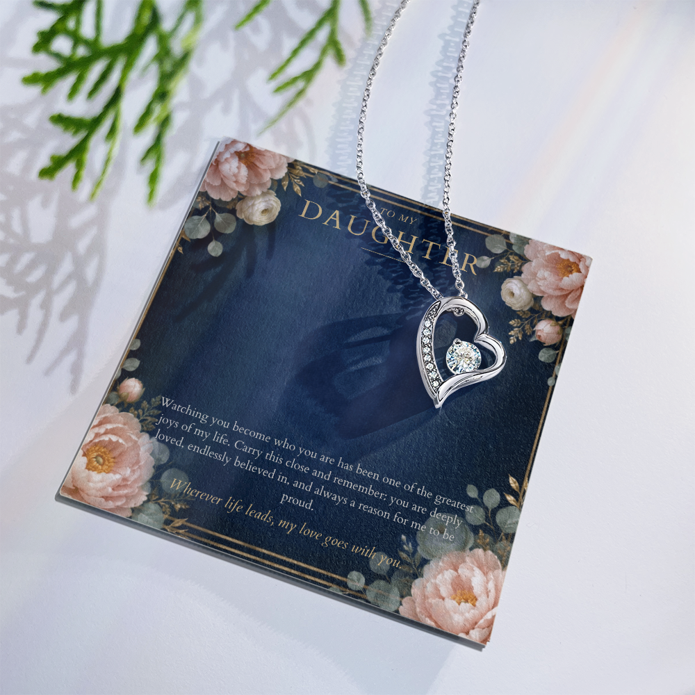 To My Daughter Forever Love Necklace