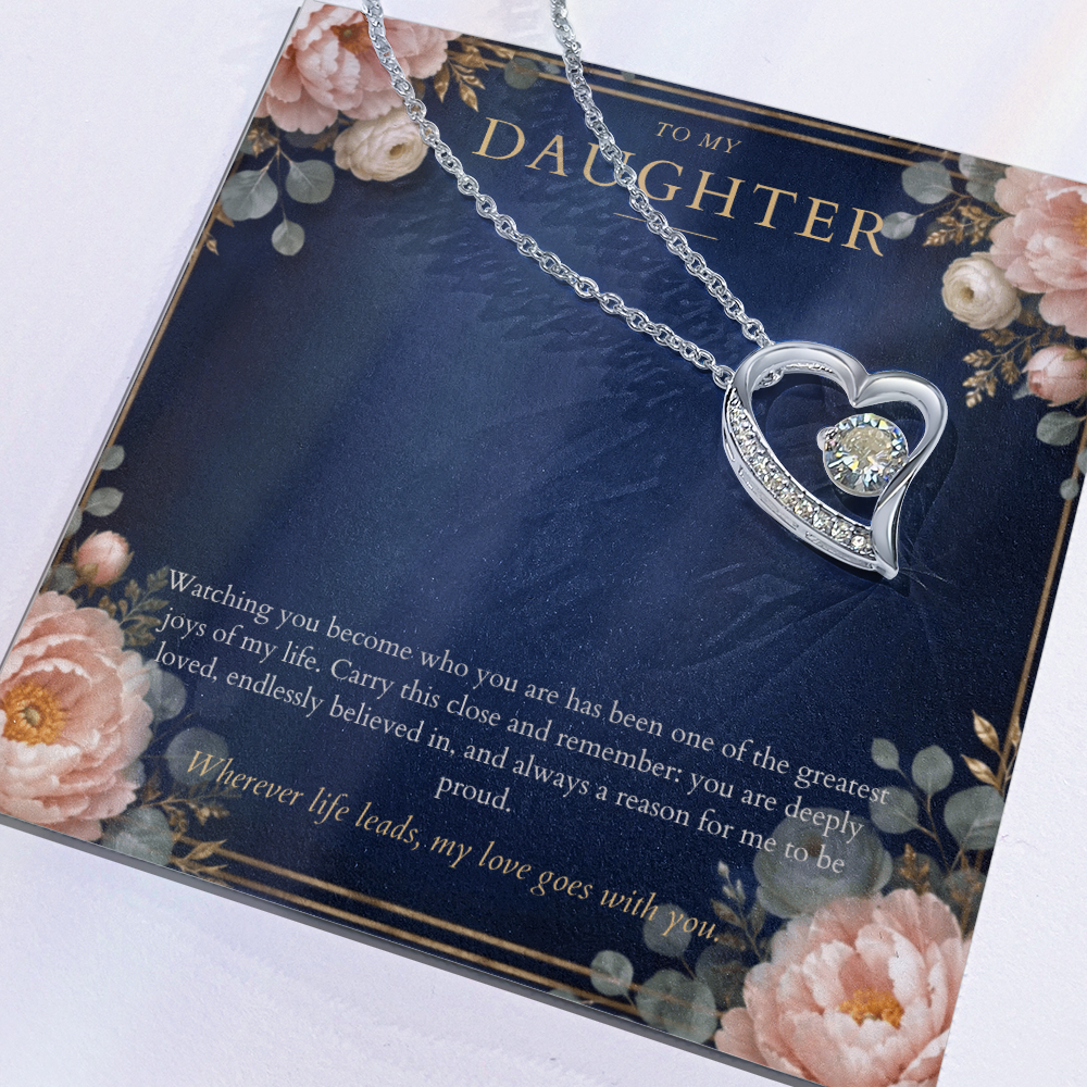 To My Daughter Forever Love Necklace